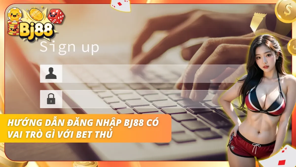 Đăng nhập nhanh giúp bet thủ không bỏ lỡ thời điểm vào kèo